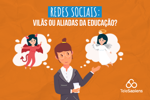 Como usar as Redes Sociais para Educação?