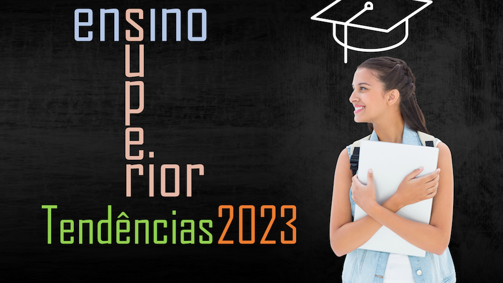 endências do Ensino Superior em 2023