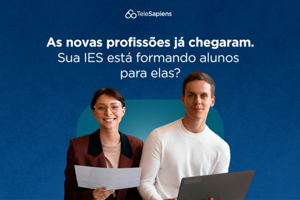 as novas profissões já chegaram