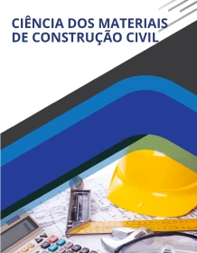 Ciência dos Materiais de Construção Civil