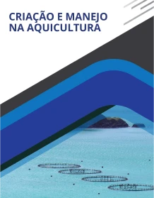 Criação e Manejo na Aquicultura