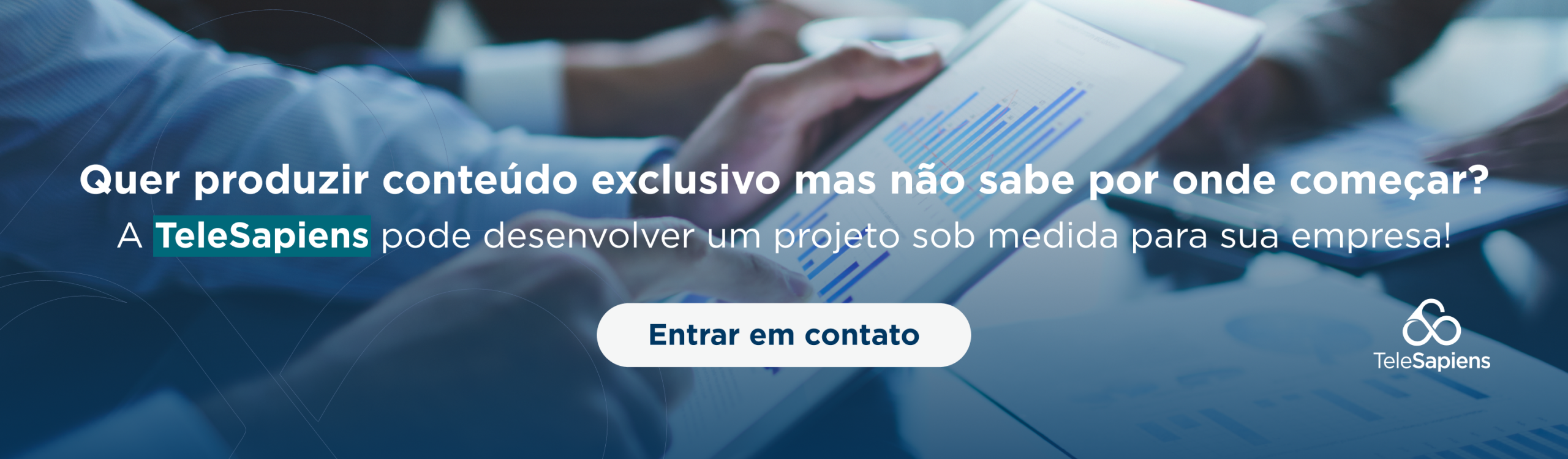 Conteúdos exclusivos para empresas